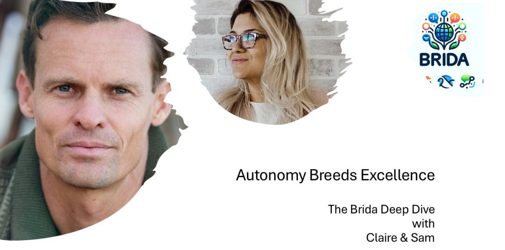 Autonomy Breeds Excellence