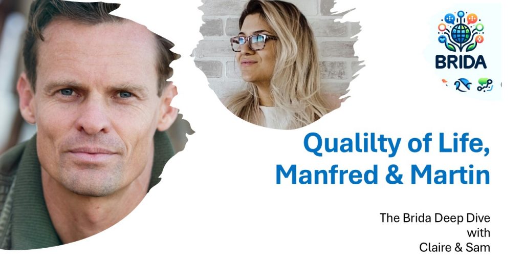 Quality of Life, Manfred & Martin
